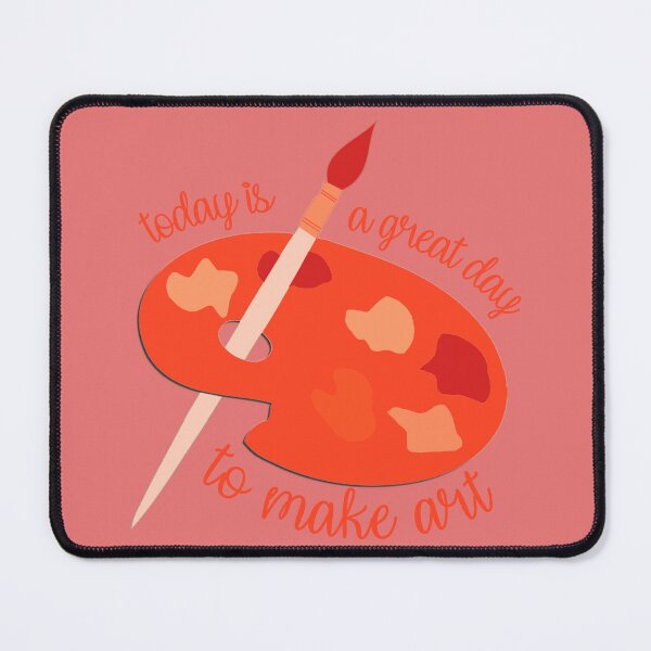 Item preview, Today Is A Great Day To Make Art Red designed and sold by everything4eva.