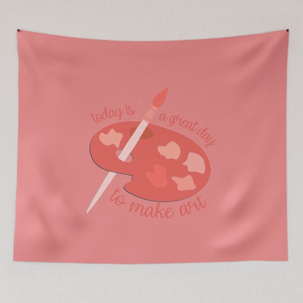 Item preview, Today Is A Great Day To Make Art Pink designed and sold by everything4eva.