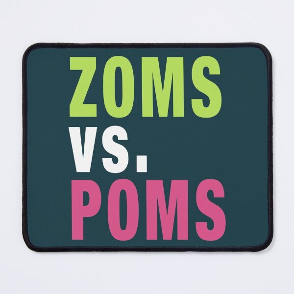 Item preview, ZOMS vs POMS  designed and sold by ReimerStaude.