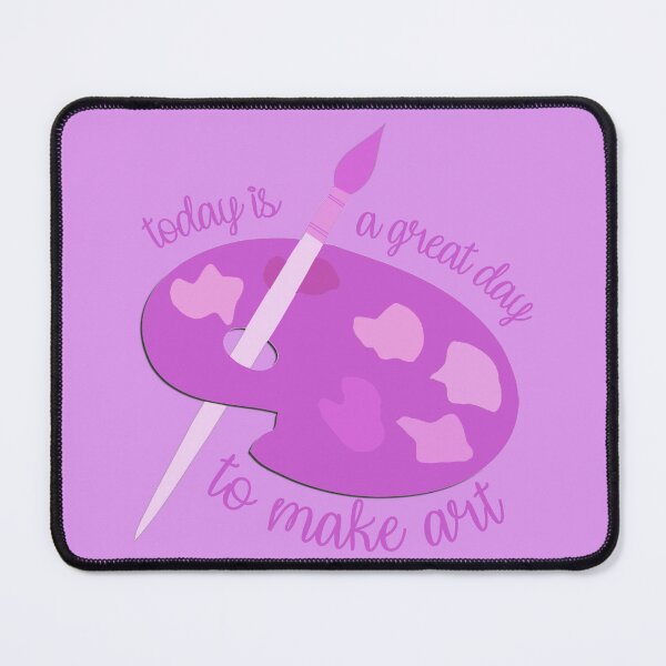 Item preview, Today Is A Great Day To Make Art Purple designed and sold by everything4eva.
