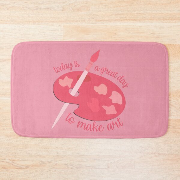 Item preview, Today Is A Great Day To Make Art Pink designed and sold by everything4eva.