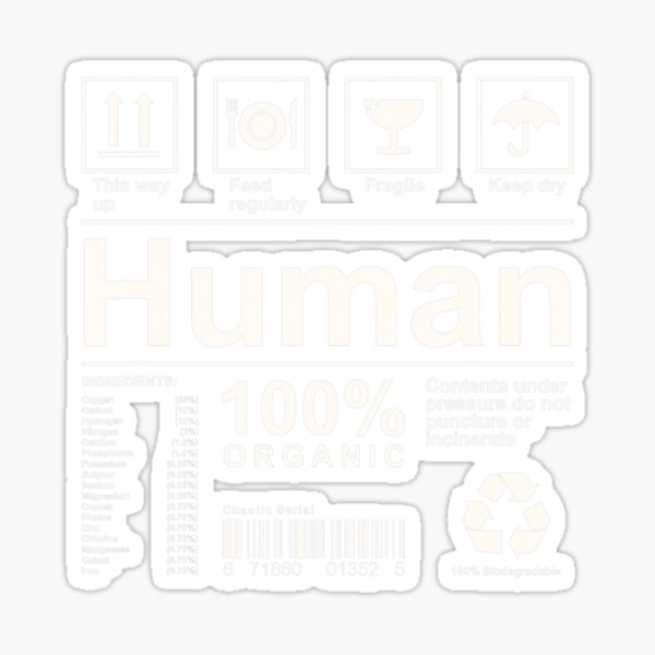 human-being-ingredients-list-label-sticker-for-sale-by-chipich