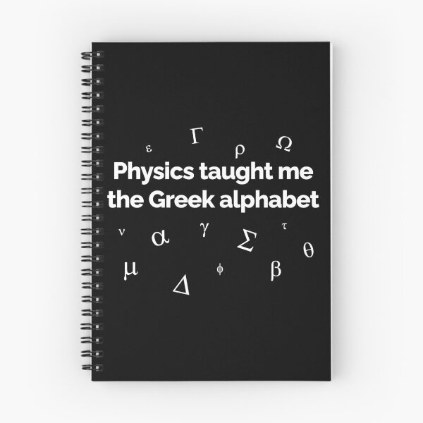 Item preview, Physics taught me the Greek alphabet, funny joke designed and sold by TalesOfScience.