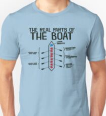The Real Parts Of The Boat Unisex T-Shirt