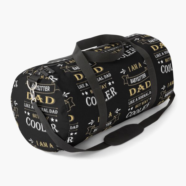 Item preview, I'AM A BABYSITTER DAD, LIKE A NORMAL DAD BUT WAY COOLER designed and sold by LOGPRO.