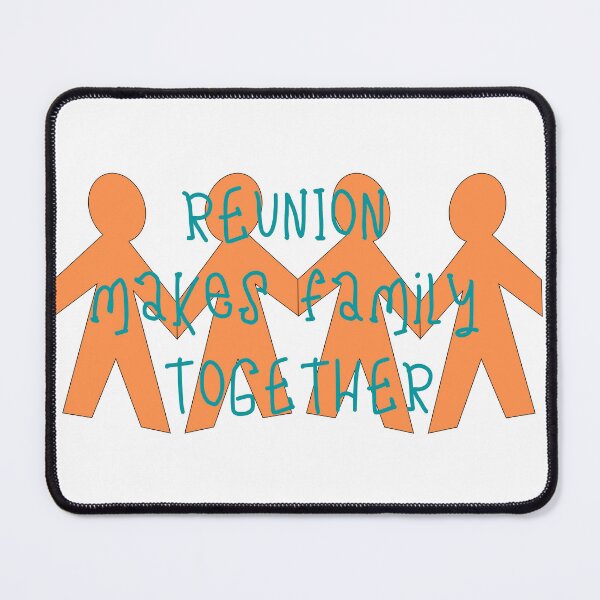 Item preview, reunion makes family together designed and sold by CreeDesigns723.
