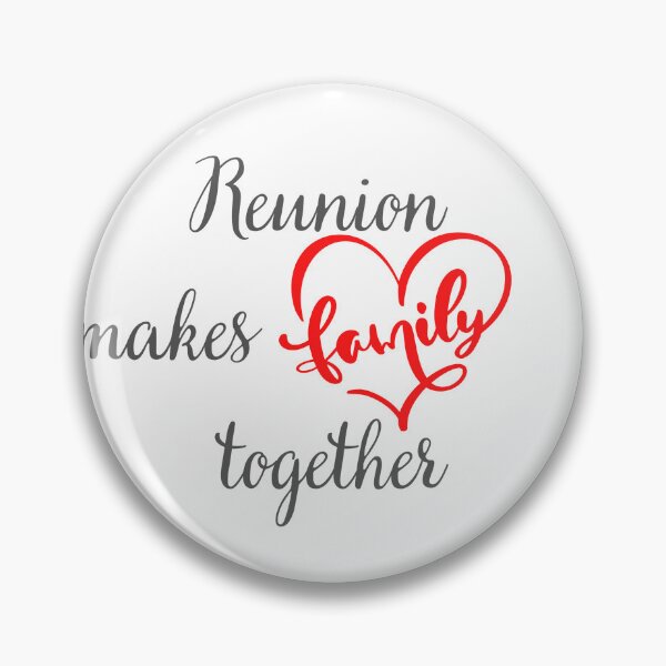 Item preview, reunion makes family together designed and sold by CreeDesigns723.
