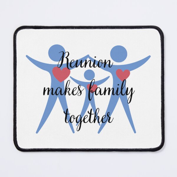 Item preview, reunion makes family together designed and sold by CreeDesigns723.