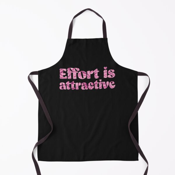 Artikelvorschau, Effort is attractive quote funny design entworfen und verkauft von GiuliaVercammen.