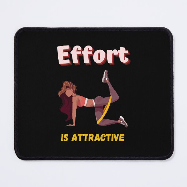 Item preview, Effort Is Attractive Women Fitness Design designed and sold by lordyswiss.