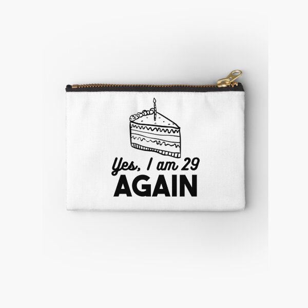 Item preview, Yes, I Am 29 Again Birthday Design designed and sold by jaygo.