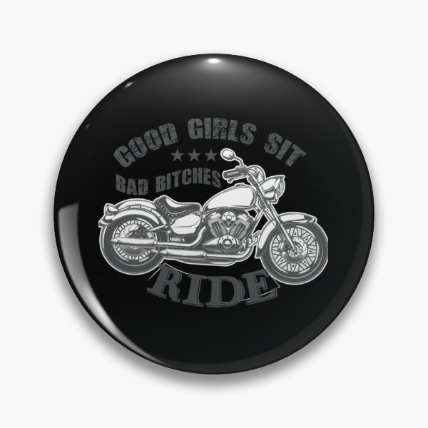 Item preview, Good Girls Sit Bad Bitches Ride    designed and sold by Matt5Judah.