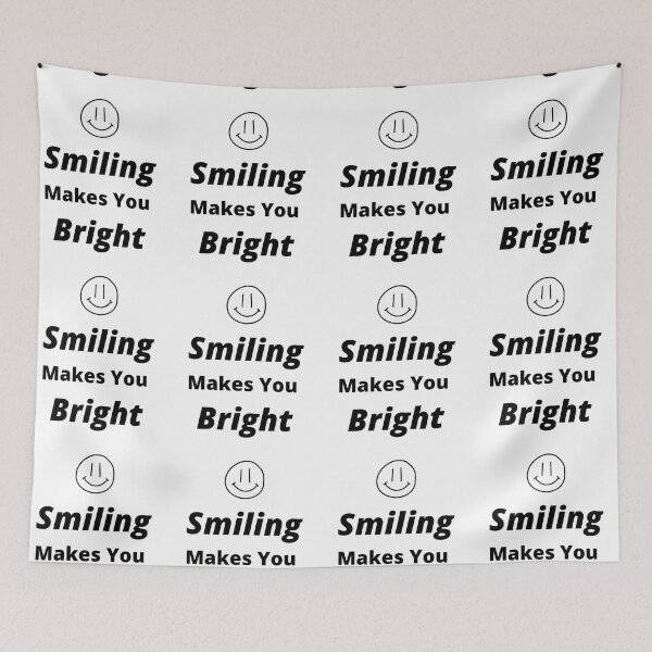 Item preview, Smiling makes you bright, perfect, joyful, beautiful, positive, universal, and key to life quote designed and sold by Isheshop.