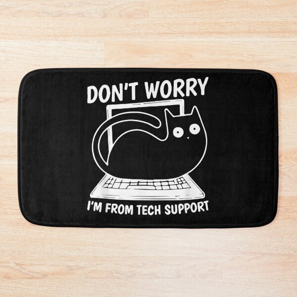 Item preview, Don_t Worry I_m From Tech Support Design For Black Cat Owner designed and sold by SouthWestPrint.