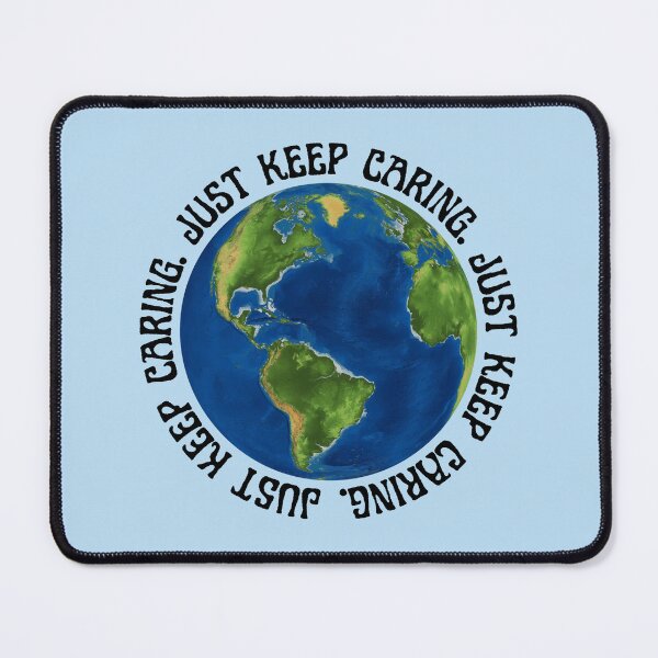 Item preview, Just Keep Caring | Treat Her Right designed and sold by SpeakLifeHQ.