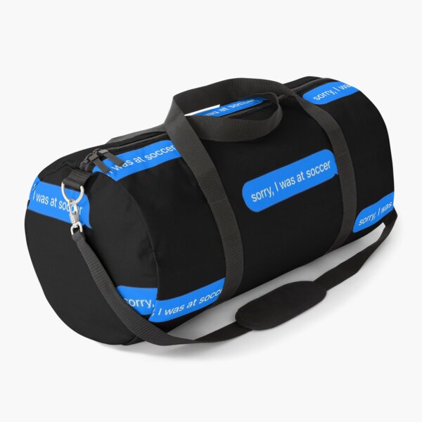 Item preview, Sorry I Was At Soccer Text Message Black - Funny Gym designed and sold by GymWearDepot.