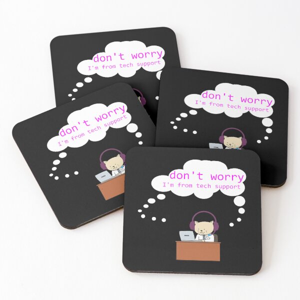 Item preview, don_t worry I_m from tech support  Humor  Don_t Worry designed and sold by SouthWestPrint.