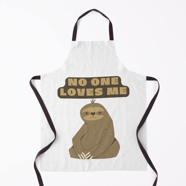Item preview, NO ONE LOVES ME - SLOTH designed and sold by UJ7777.