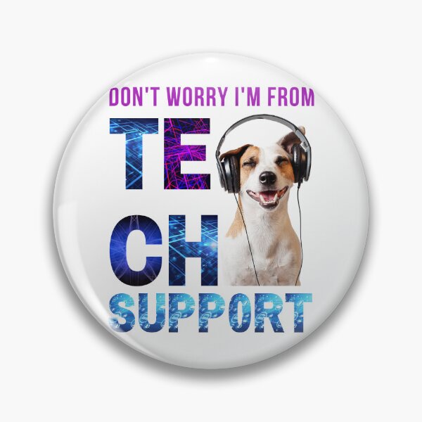 Item preview, Don_t worry i_m from tech support  designed and sold by SouthWestPrint.