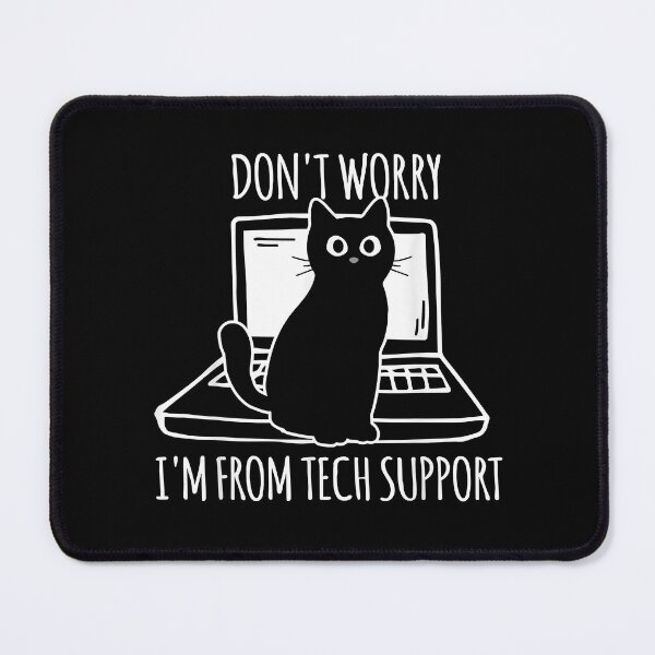 Item preview, Don_t worry i_m from tech support designed and sold by SouthWestPrint.