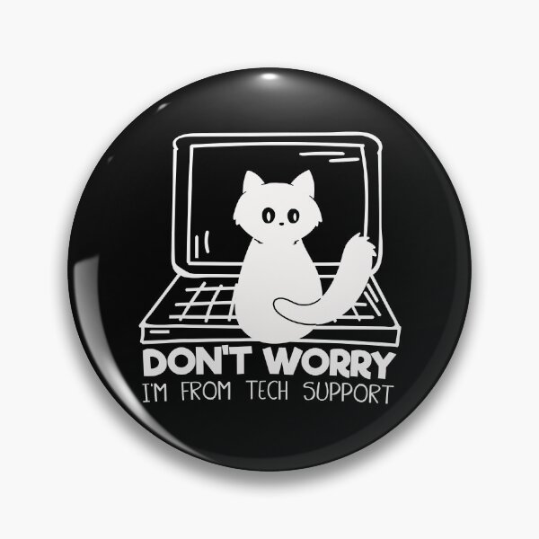 Artikelvorschau, Keine Sorge, ich bin vom technischen Support entworfen und verkauft von SouthWestPrint.