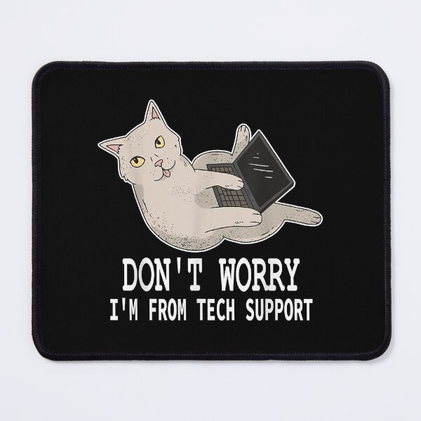 Item preview, Don_t worry i_m from tech support  designed and sold by SouthWestPrint.