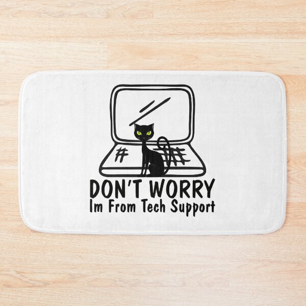 Item preview, Don_t Worry Im From Tech Support designed and sold by SouthWestPrint.