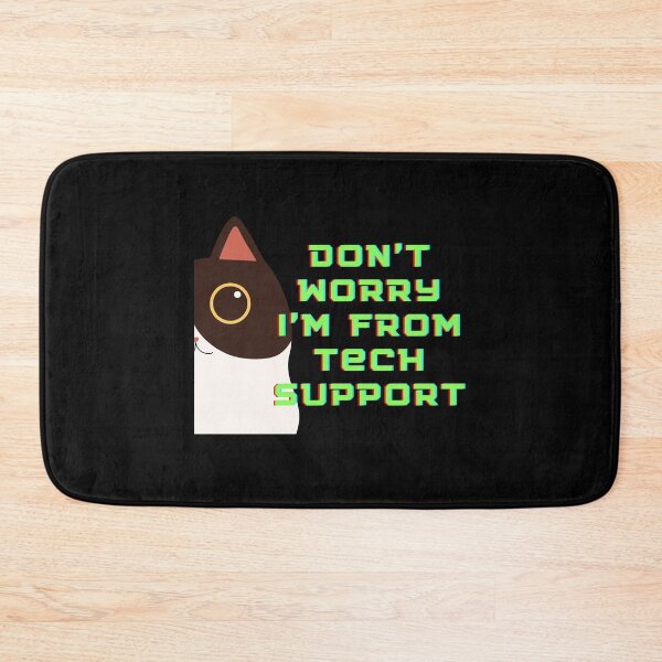 Item preview, Dont worry im from tech support  Cat retro  All designed and sold by SouthWestPrint.