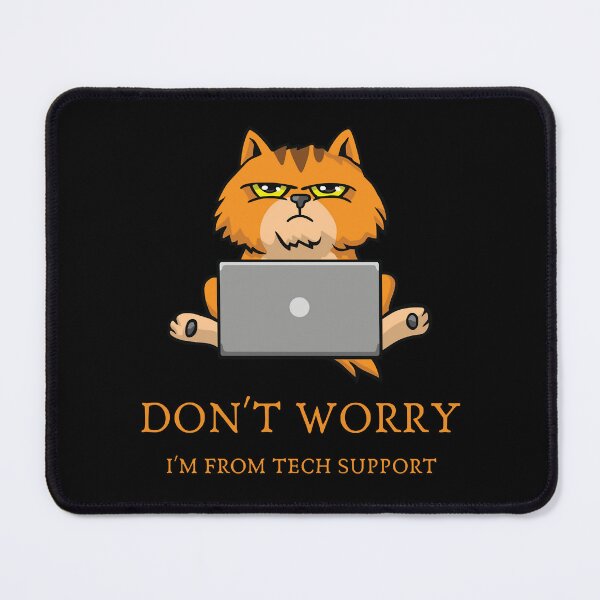 Item preview, Dont Worry Im From Tech Support designed and sold by SouthWestPrint.