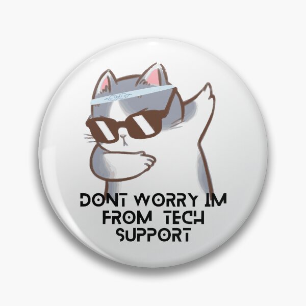 Artikelvorschau, Keine Sorge, ich bin vom technischen Support entworfen und verkauft von SouthWestPrint.