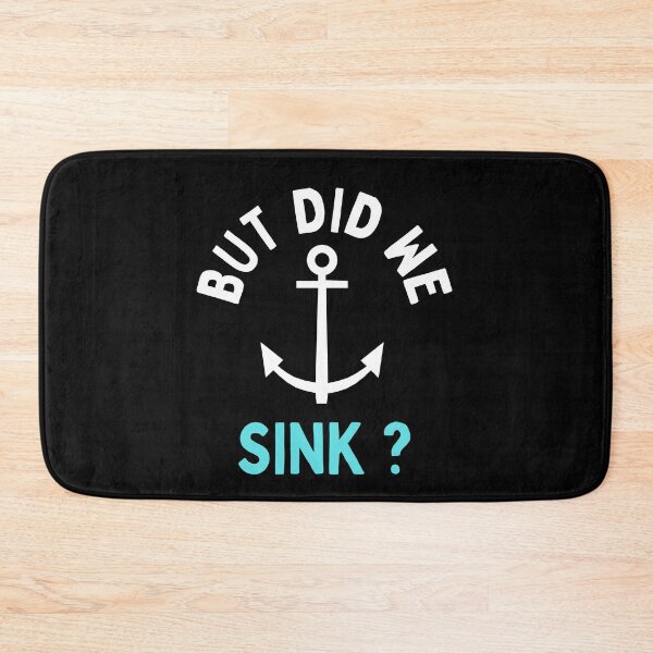 Item preview, But Did We Sink designed and sold by pixelone.