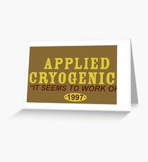 Applied Cryogenics Greeting Card
