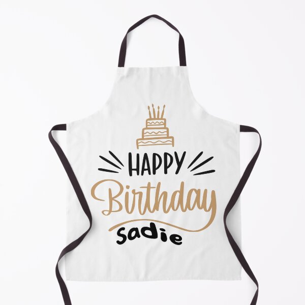 Item preview, happy birthday sadie designed and sold by DOOSKY M.