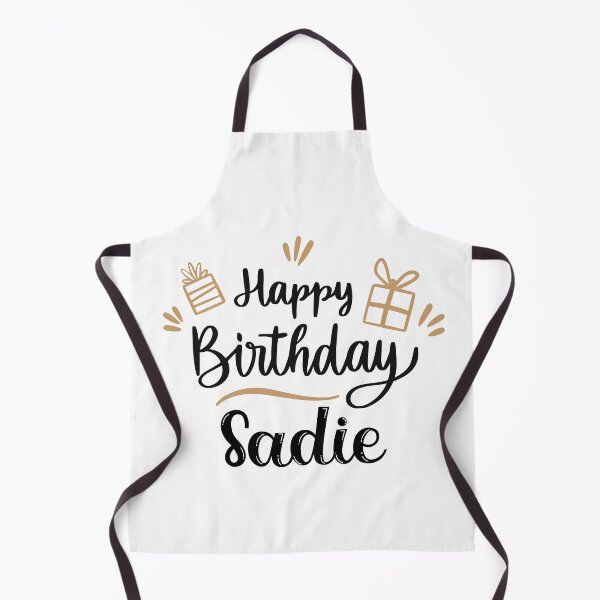 Item preview, happy birthday sadie designed and sold by DOOSKY M.