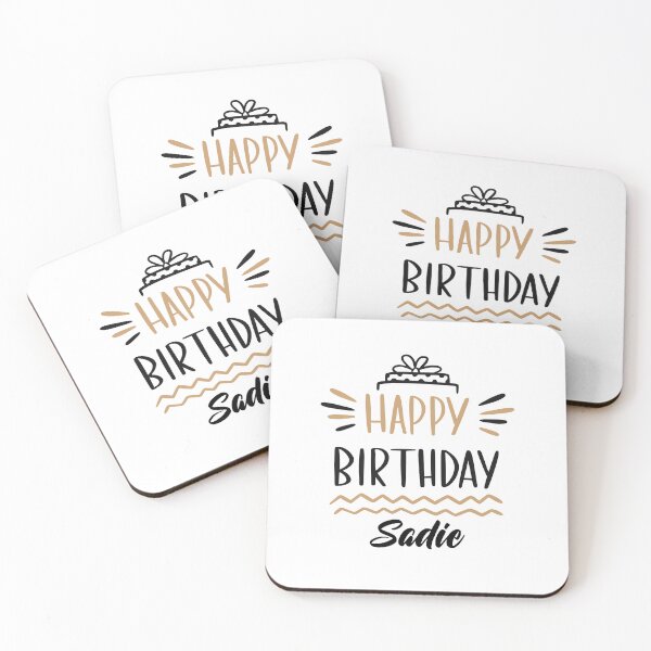 Item preview, happy birthday sadie designed and sold by DOOSKY M.