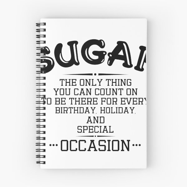 Item preview, Sugar - The Only Thing You Can Always Count On designed and sold by jslbdesigns.