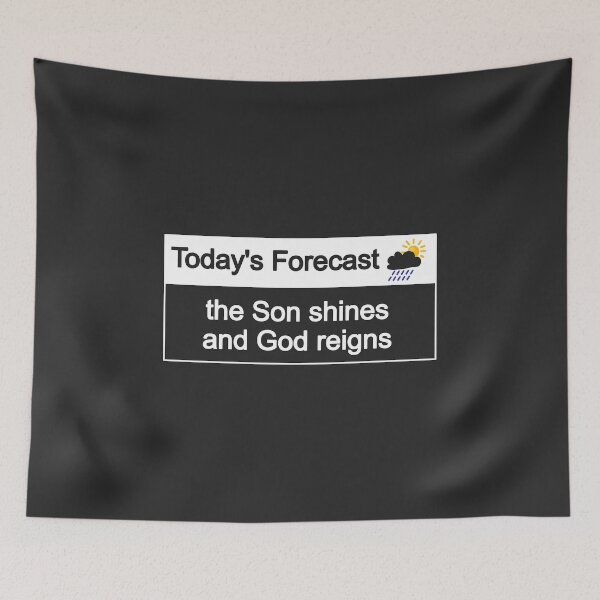 Item preview, Christian Design - Todays Forecast designed and sold by simplydesignart.