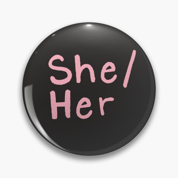 Item preview, Black She/Her (Pink Text) designed and sold by Smoltsuki.