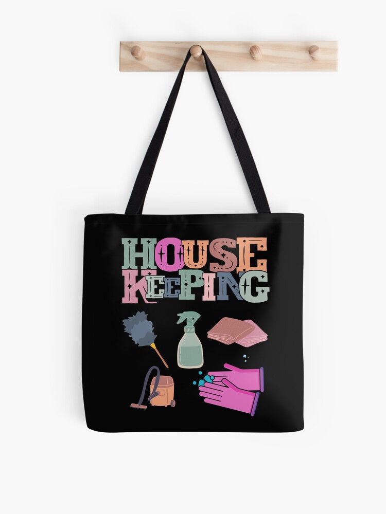 Housekeeping Tote Bag for Sale by GR-ART