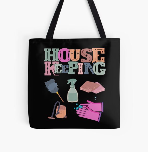 Housekeeping Tote Bag for Sale by GR-ART