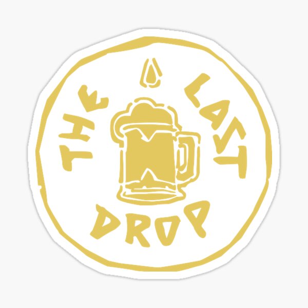 La dernière goutte Sticker