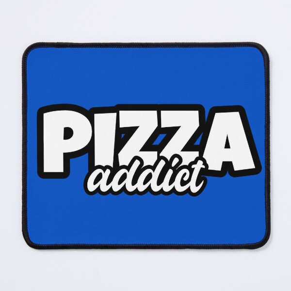 Item preview, Pizza addict text designed and sold by EllianhPi.