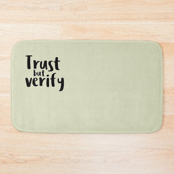 Item preview, Trust but Verify designed and sold by FortinAnjali.