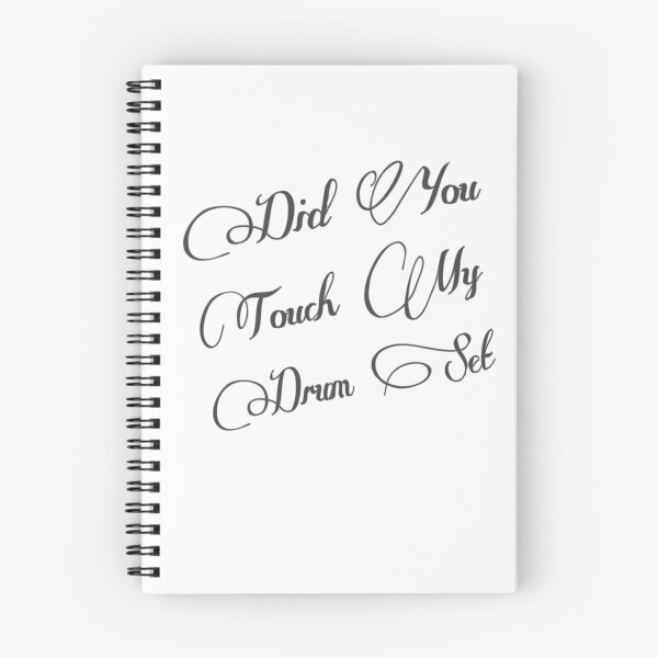 Item preview, Did You Touch My Drum Set? designed and sold by stalin-LB.