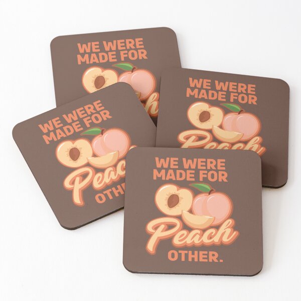 Item preview, We Were Made for Peach Other designed and sold by Andantino.