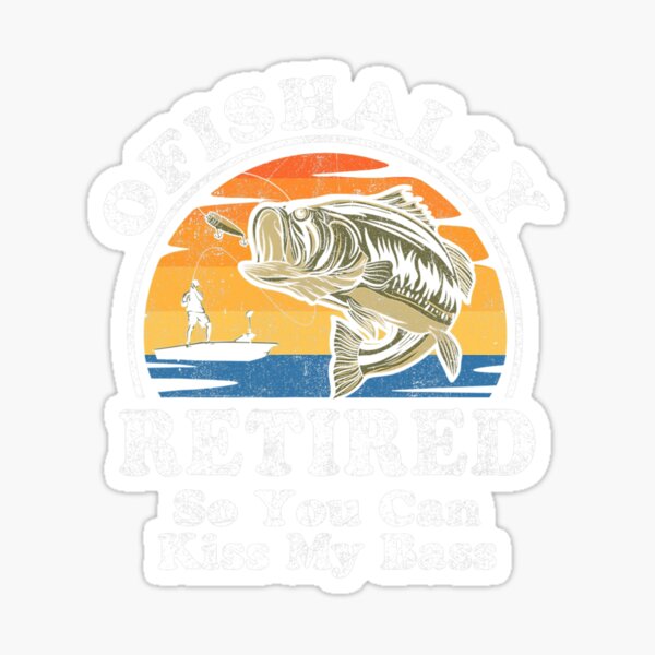 Ofishally Retired Fisherman Stickers for Sale