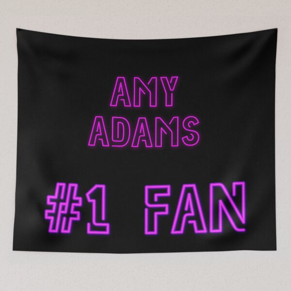 Item preview, Amy Adams - #1 fan designed and sold by 2Girls1Shirt.