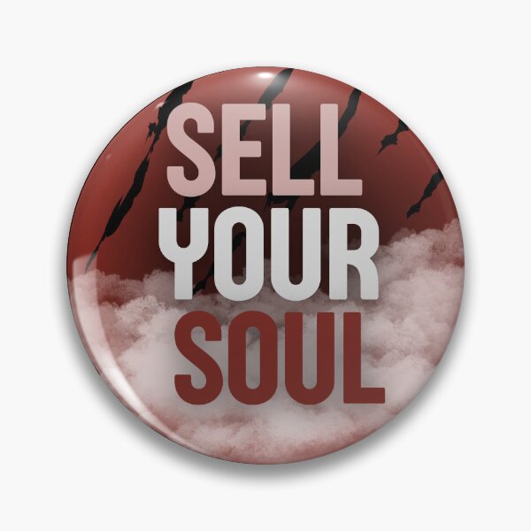Item preview, Sell Your Soul designed and sold by MegiWu.