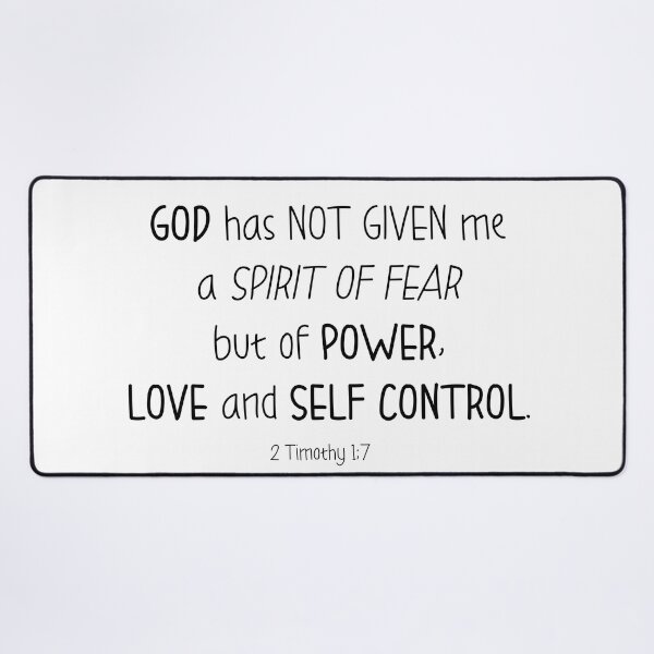 Item preview, not spirit of fear but of power love and self control 2 Timothy 1:7 designed and sold by AmeliasArtistry.