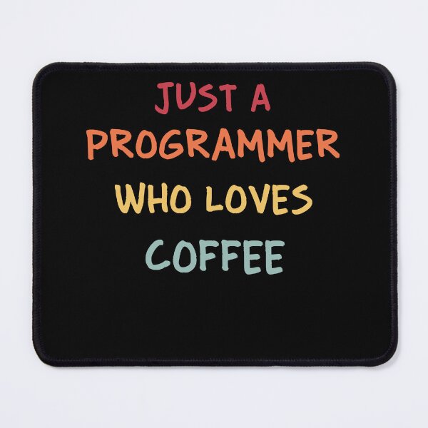 Item preview, Funny Programmer Gift | Funny Software Developer Gift | Funny Coder Gift | Just A Programmer Who Loves Coffee designed and sold by campingforge.